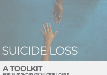 an image of a hand reaching into the water to grab the hand of a person who appears to be sinking with the words suicide loss: a toolkit.